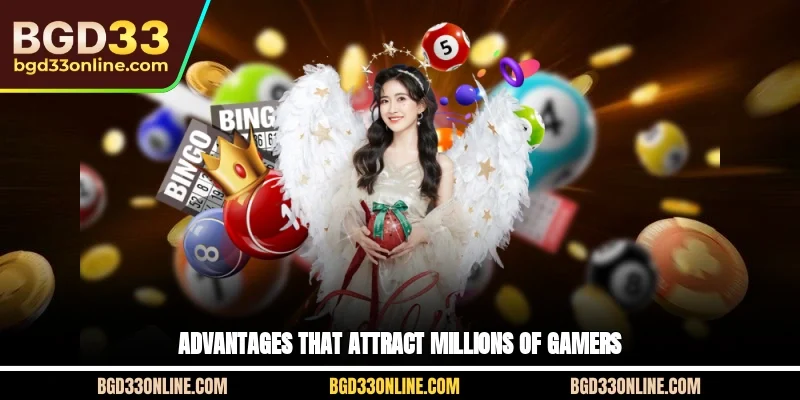 Advantages that attract millions of gamers