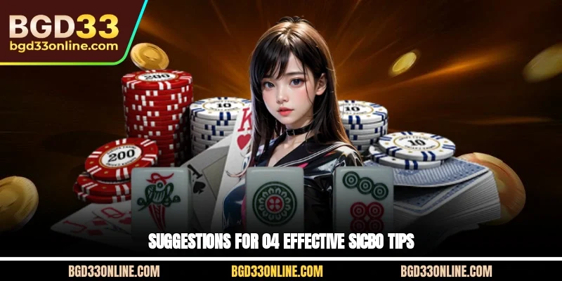 Suggestions for 04 effective Sicbo tips
